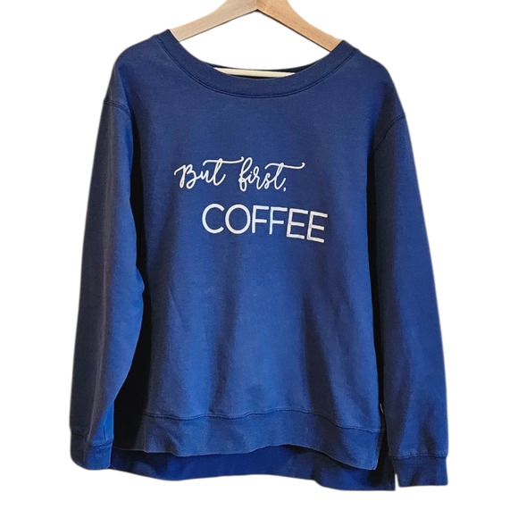 But First Coffee Sweatshirt Blue Women's XLarge - Picture 1 of 6